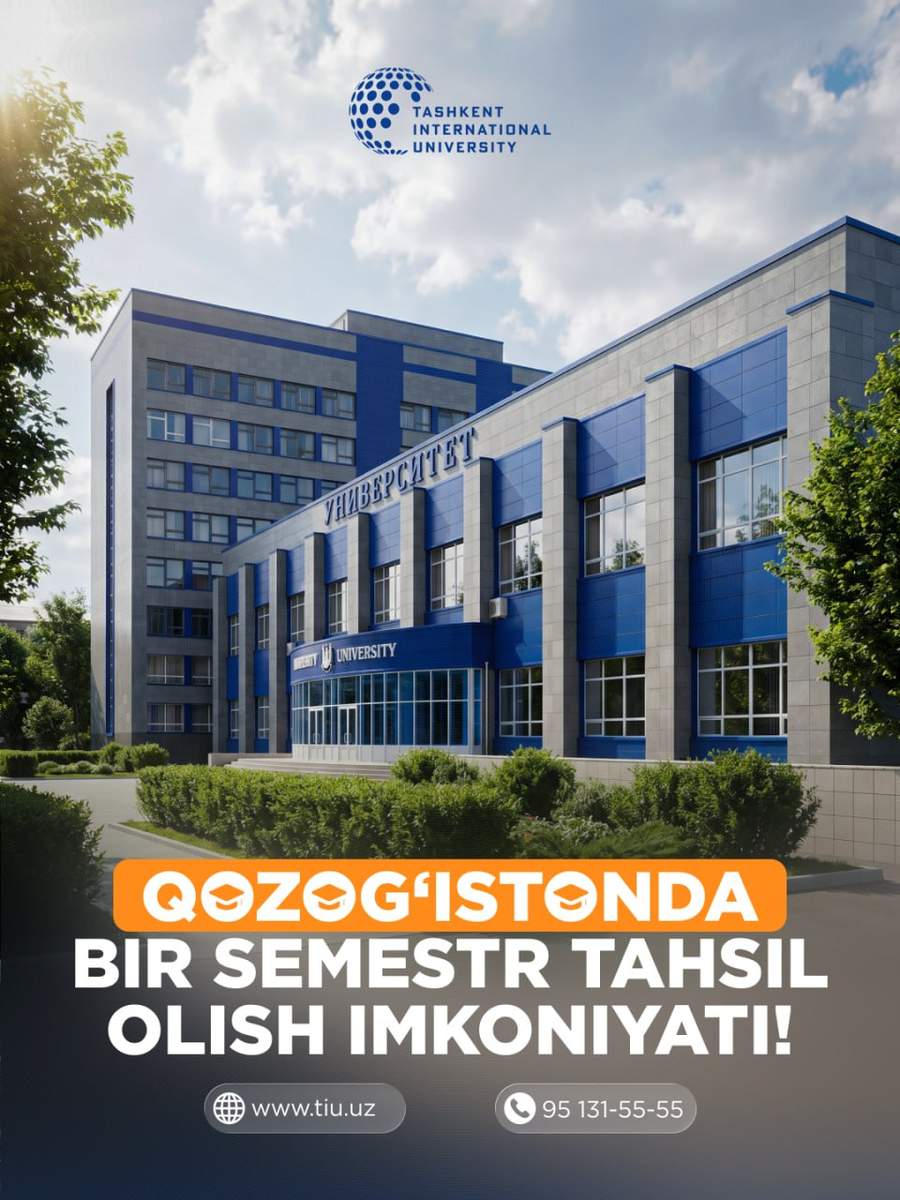 TIU talabalari uchun Qozog‘istonda akademik mobillik dasturi